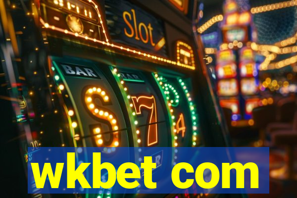 wkbet com